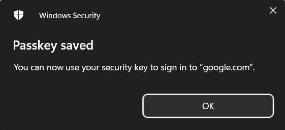 Windows Security: Passkey saved